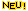 Neu !